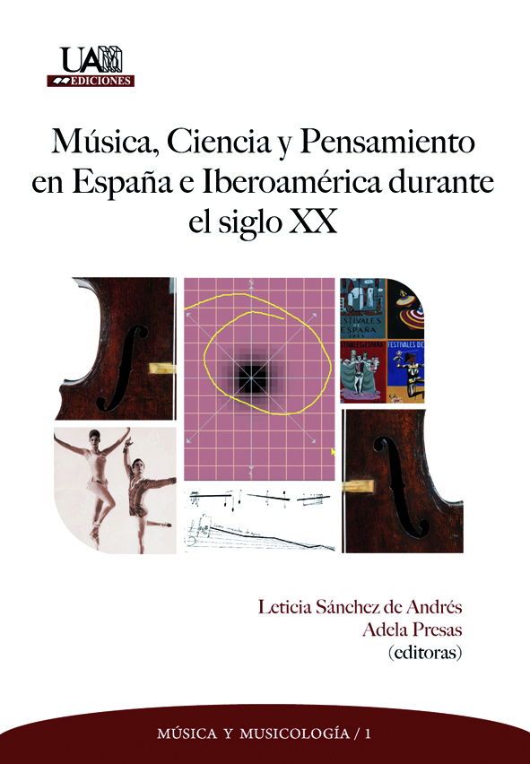 Portada de Música, ciencia y pensamiento en España e Iberoamérica durante el siglo XX