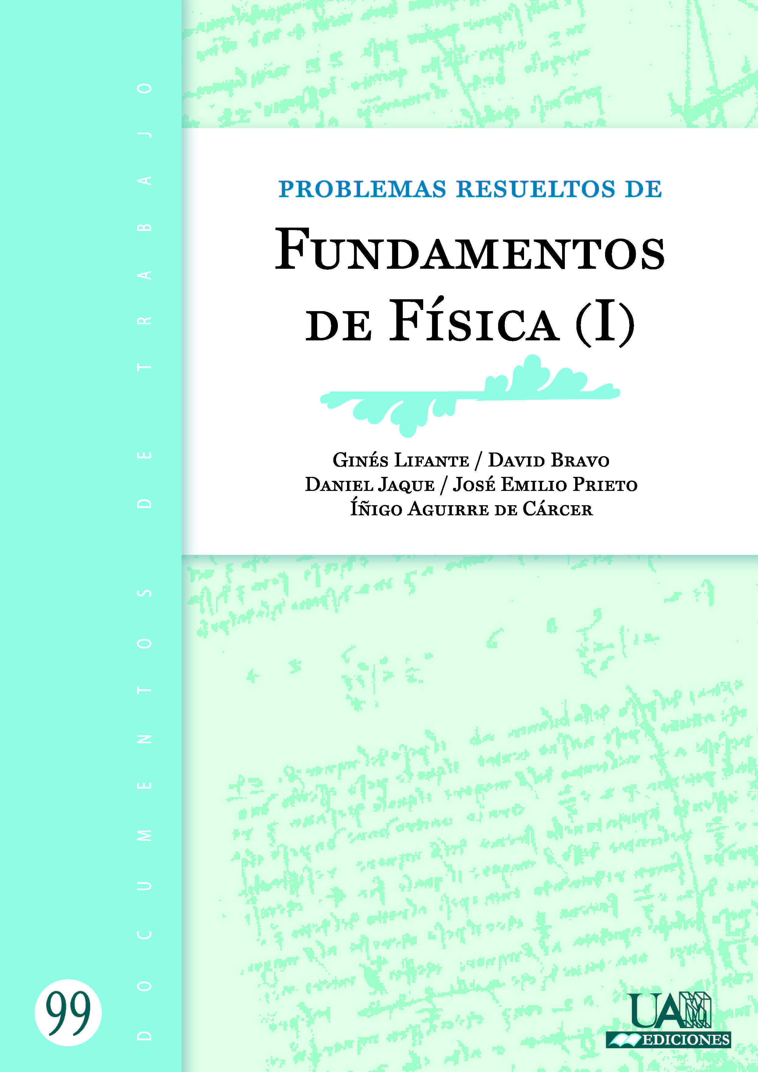 Portada de Problemas resueltos de Fundamentos de Física (I)